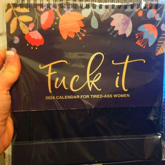 F*ck It - A Calendar for Tired-A$$ Women 2024, 9" x 9" desk calendar - Picture 1 of 2